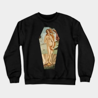 Birth of Venus coffin Crewneck Sweatshirt